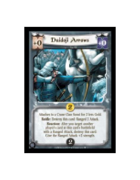 Daidoji Arrows  - Attaches to a Crane Clan Scout for 2 less Gold.  Battle: Destroy this card: Ranged 2 Attack.  Reaction: After