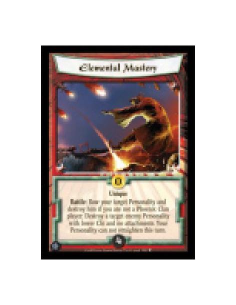 Elemental Mastery  - Unique  Battle: Bow your target Personality and destroy him if you are not a Phoenix Clan player: Destroy a