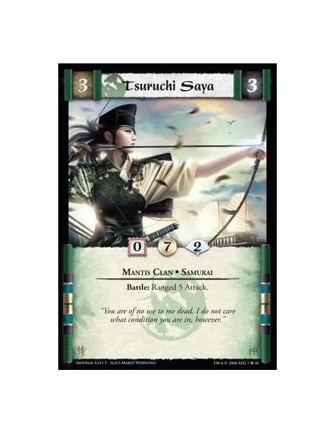 Tsuruchi Saya  - Mantis Clan * Samurai Battle: Ranged 5 Attack.