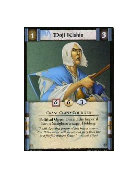 Doji Kishio  - Crane Clan • Courtier Political Open: Discard the Imperial Favor: Straighten a target Holding.