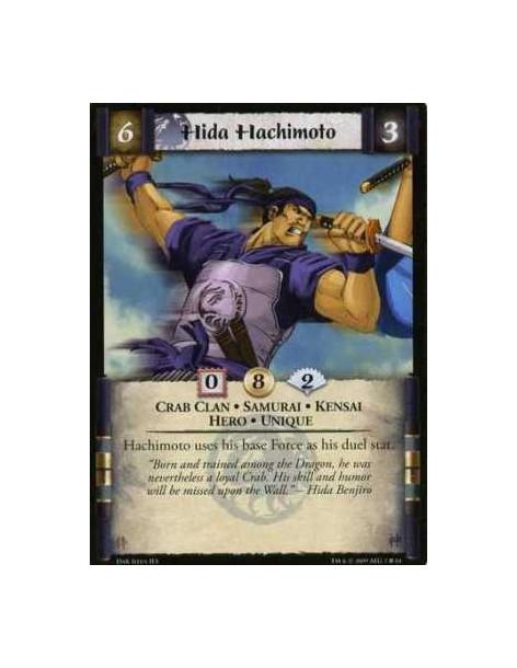 Hida Hachimoto  - Crab Clan • Samurai • Kensai • Hero • Unique Hachimoto uses his base Force as his duel stat.