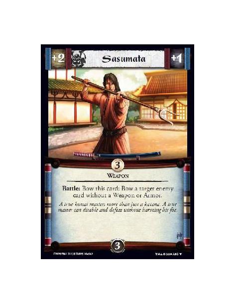 Sasumata  - WeaponBattle: Bow this card: Bow a target enemy card without a Weapon or Armor.