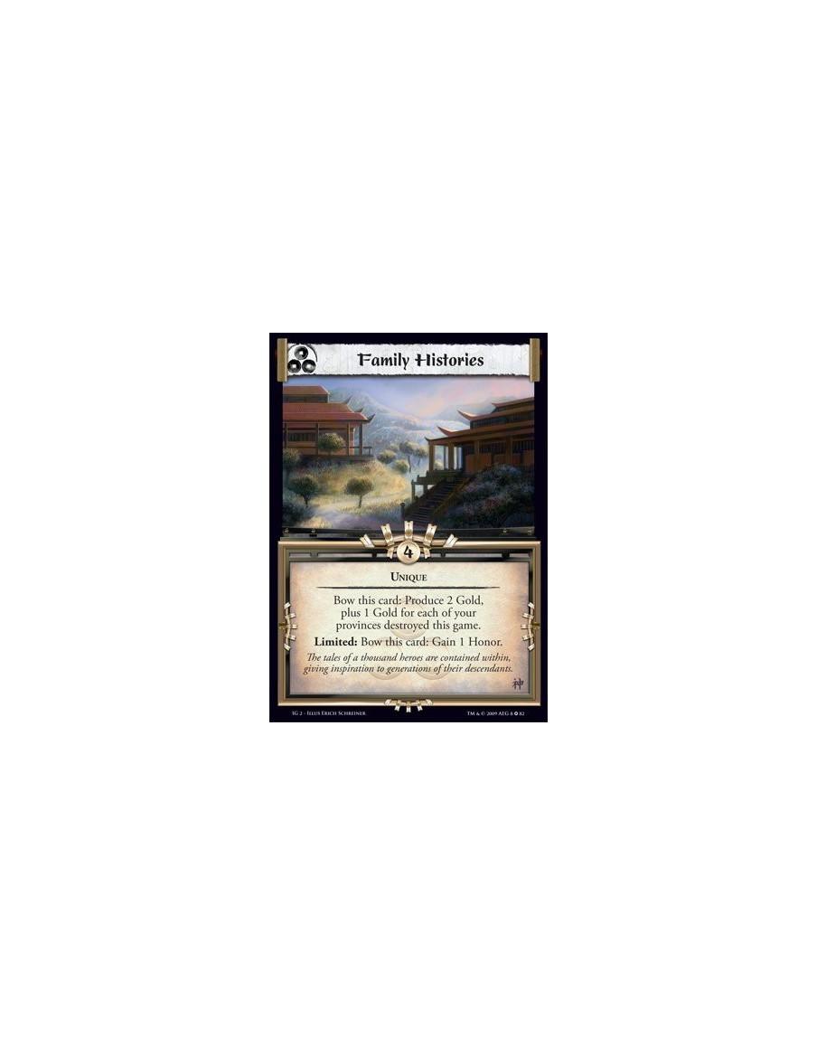 Family Histories  - Unique Bow this card: Produce 2 Gold, plus 1 Gold for each of your provinces destroyed this game. Limited: B