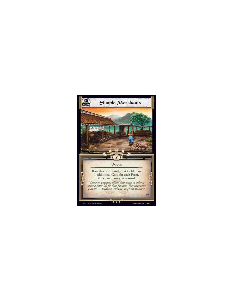 Simple Merchants  - Unique Bow this card: Produce 4 Gold, plus 1 additional Gold for each Farm, Mine, and Port you control.