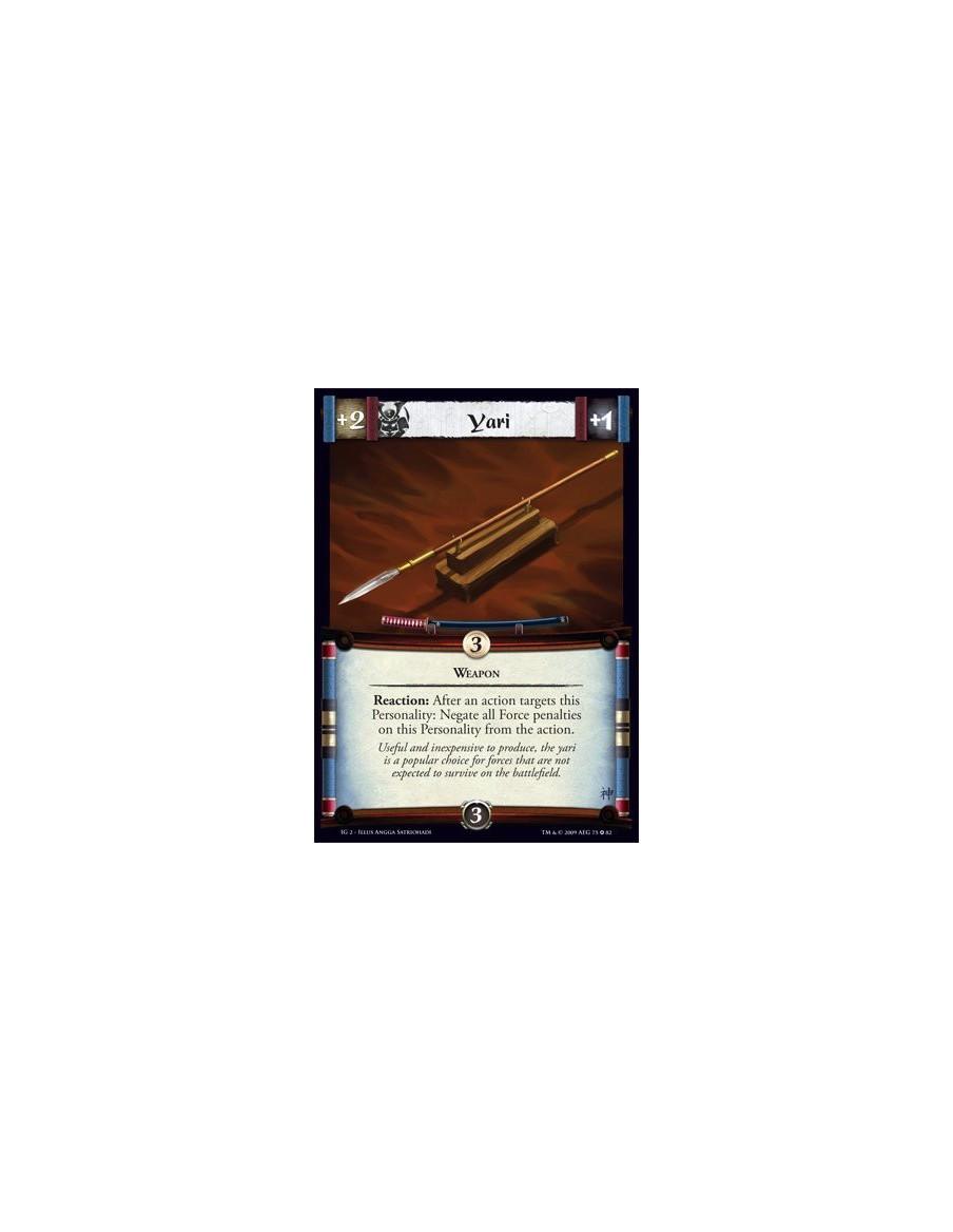 Yari  - Weapon Reaction: After an action targets this Personality: Negate all Force penalties on this Personality from the actio