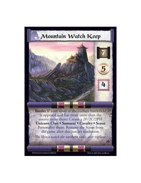 Mountain Watch Keep FOIL  - Battle: If your army at the current battlefield is opposed and has more units than the enemy army th