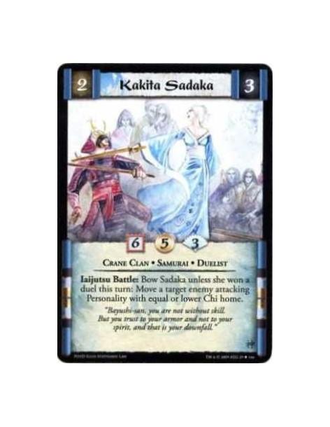 Kakita Sadaka  - Crane Clan • Samurai • Duelist  Iaijutsu Battle: Bow Sadaka unless she won a duel this turn: Move a target enem