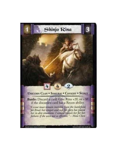 Shinjo Rina  - Unicorn Clan • Samurai • Cavalry • Scout Battle: Discard a card: Give Rina +2F, or +3F if the discarded card has