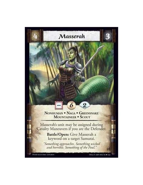 Masserah (Spanish)  - Nonhuman • Naga • Greensnake  • Mountaineer • Scout Masserah’s unit may be assigned during Cavalry Maneuve