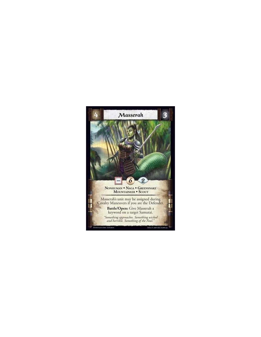 Masserah (Spanish)  - Nonhuman • Naga • Greensnake  • Mountaineer • Scout Masserah’s unit may be assigned during Cavalry Maneuve