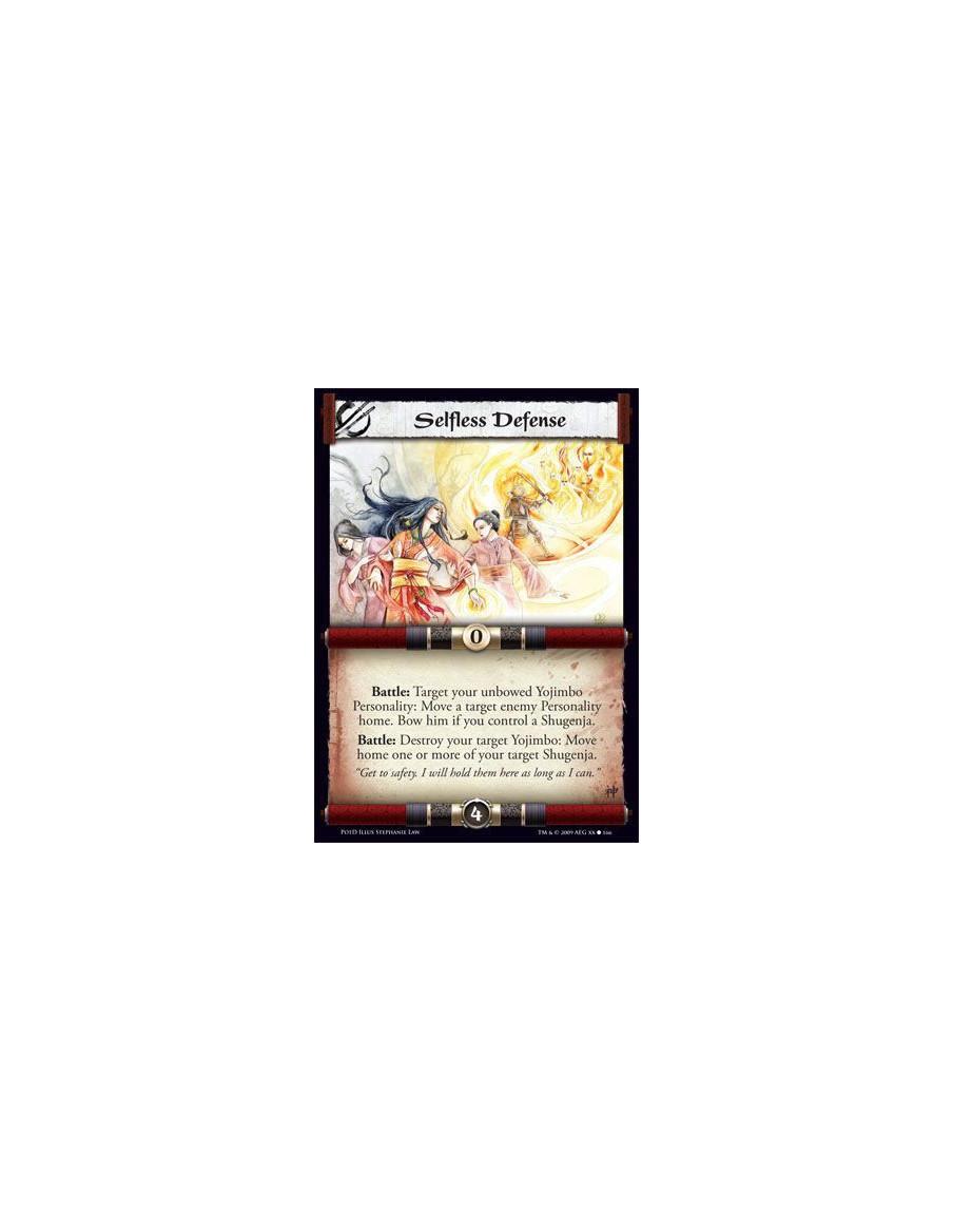 Selfless Defense  - Battle: Target your unbowed Yojimbo Personality: Move a target enemy Personality home. Bow him if you contro