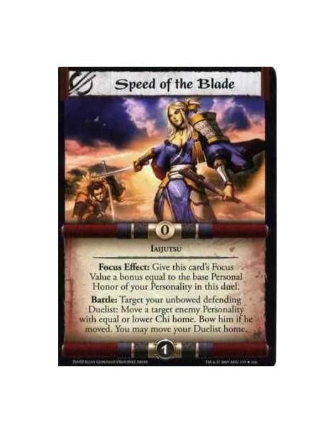 Speed of the Blade  - Iaijutsu Focus Effect: Give this card’s Focus Value a bonus equal to the base Personal Honor of your Perso