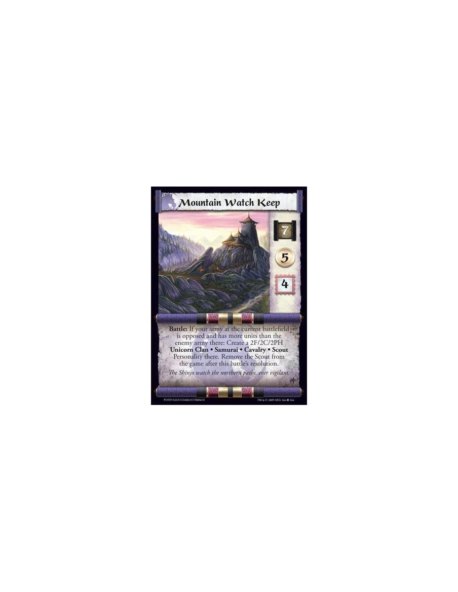 Mountain Watch Keep  - Battle: If your army at the current battlefield is opposed and has more units than the enemy army there: 