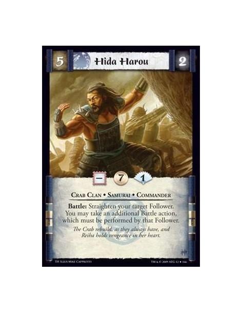 Hida Harou  - Crab Clan • Samurai • Commander Battle: Straighten your target Follower. You may take an additional Battle action,