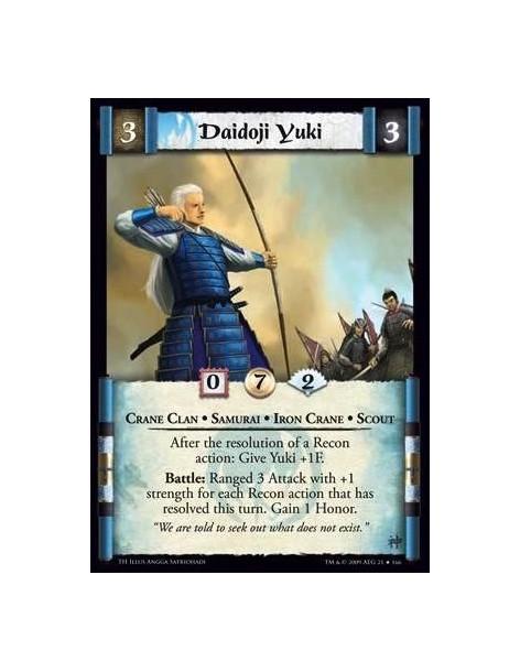 Daidoji Yuki  - Crane Clan • Samurai • Iron Crane • Scout After the resolution of a Recon action: Give Yuki +1F. Battle: Ranged