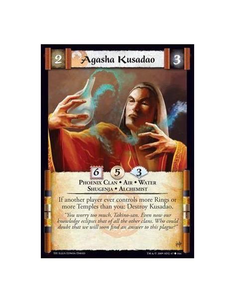 Agasha Kusadao  - Phoenix Clan • Air • Water • Shugenja • Alchemist If another player ever controls more Rings or more Temples t