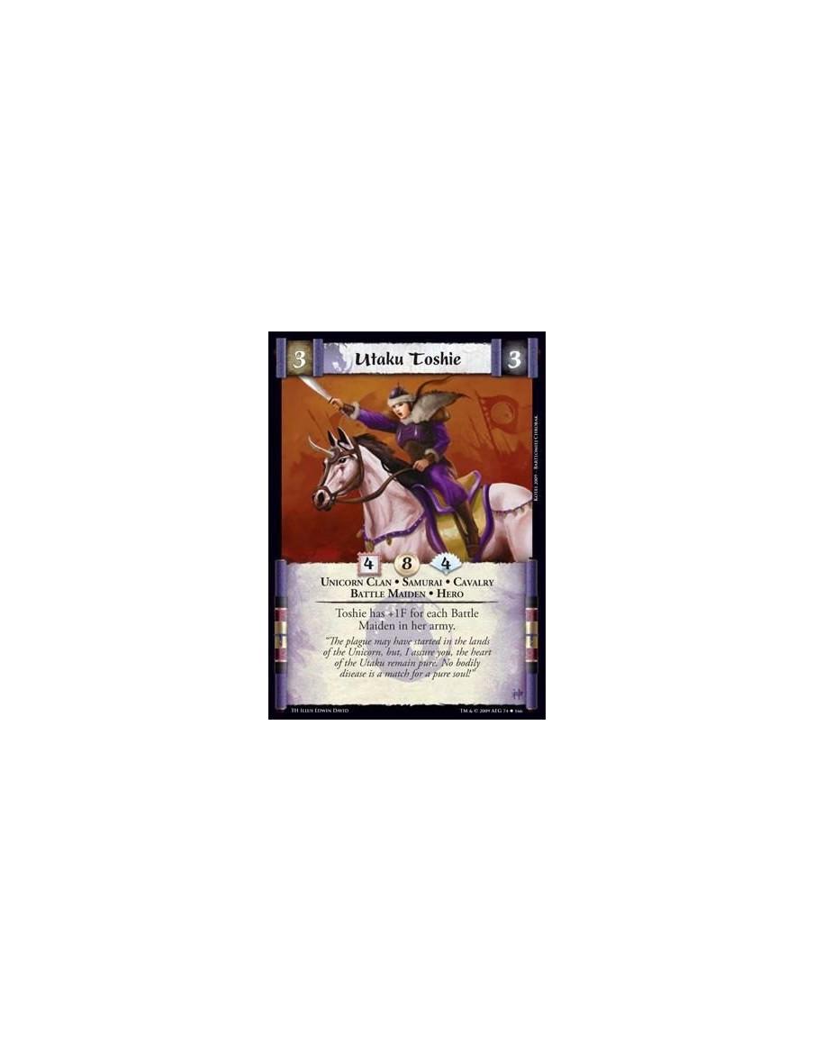 Utaku Toshie  - Unicorn Clan • Samurai • Cavalry • Battle Maiden • Hero Toshie has +1F for each Battle Maiden in her army.