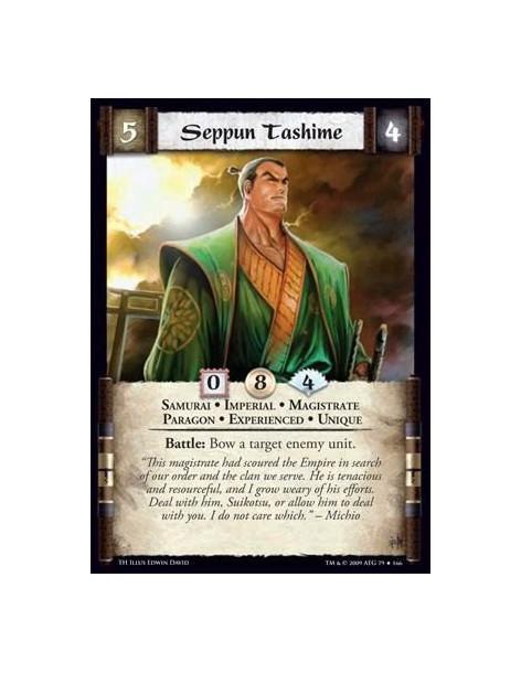 Seppun Tashime Exp  - Samurai • Imperial • Magistrate • Paragon • Experienced • Unique Battle: Bow a target enemy unit.