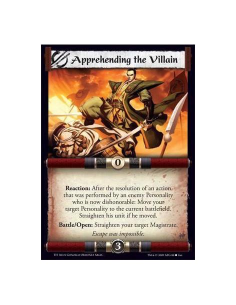 Apprehending the Villain  - Reaction: After the resolution of an action that was performed by an enemy Personality who is now di