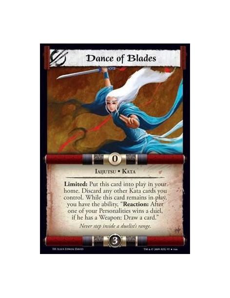 Dance of Blades  - Iaijutsu • Kata Limited: Put this card into play in your home. Discard any other Kata cards you control. Whil