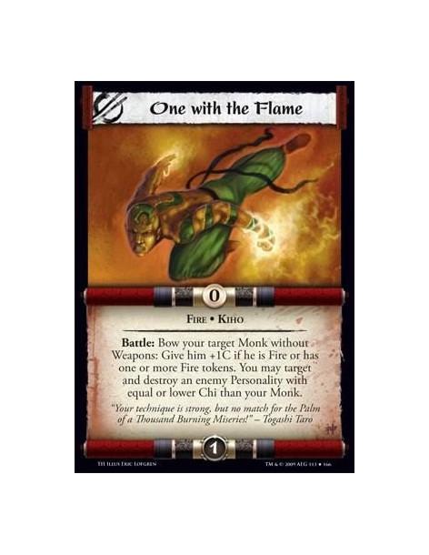 One with the Flame  - Fire • Kiho Battle: Bow your target Monk without Weapons: Give him +1C if he is Fire or has one or more Fi