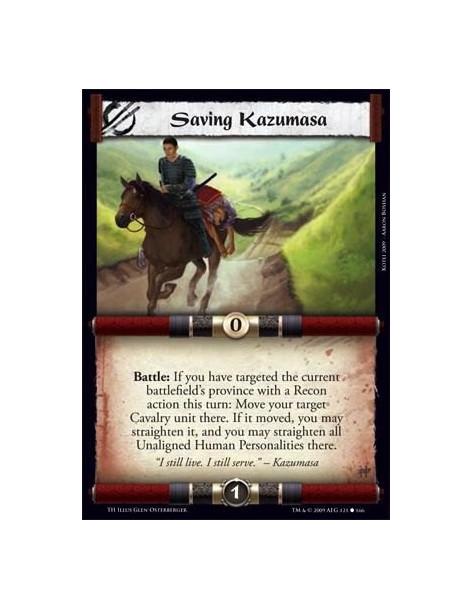 Saving Kazumasa  - Battle: If you have targeted the current battlefield’s province with a Recon action this turn: Move your targ