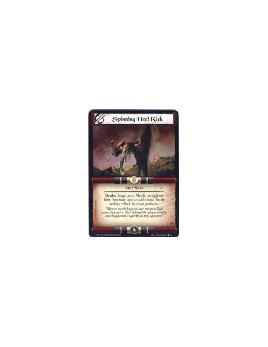 Spinning Heel Kick  - Air • Kiho Battle: Target your Monk: Straighten him. You may take an additional Battle action, which he mu