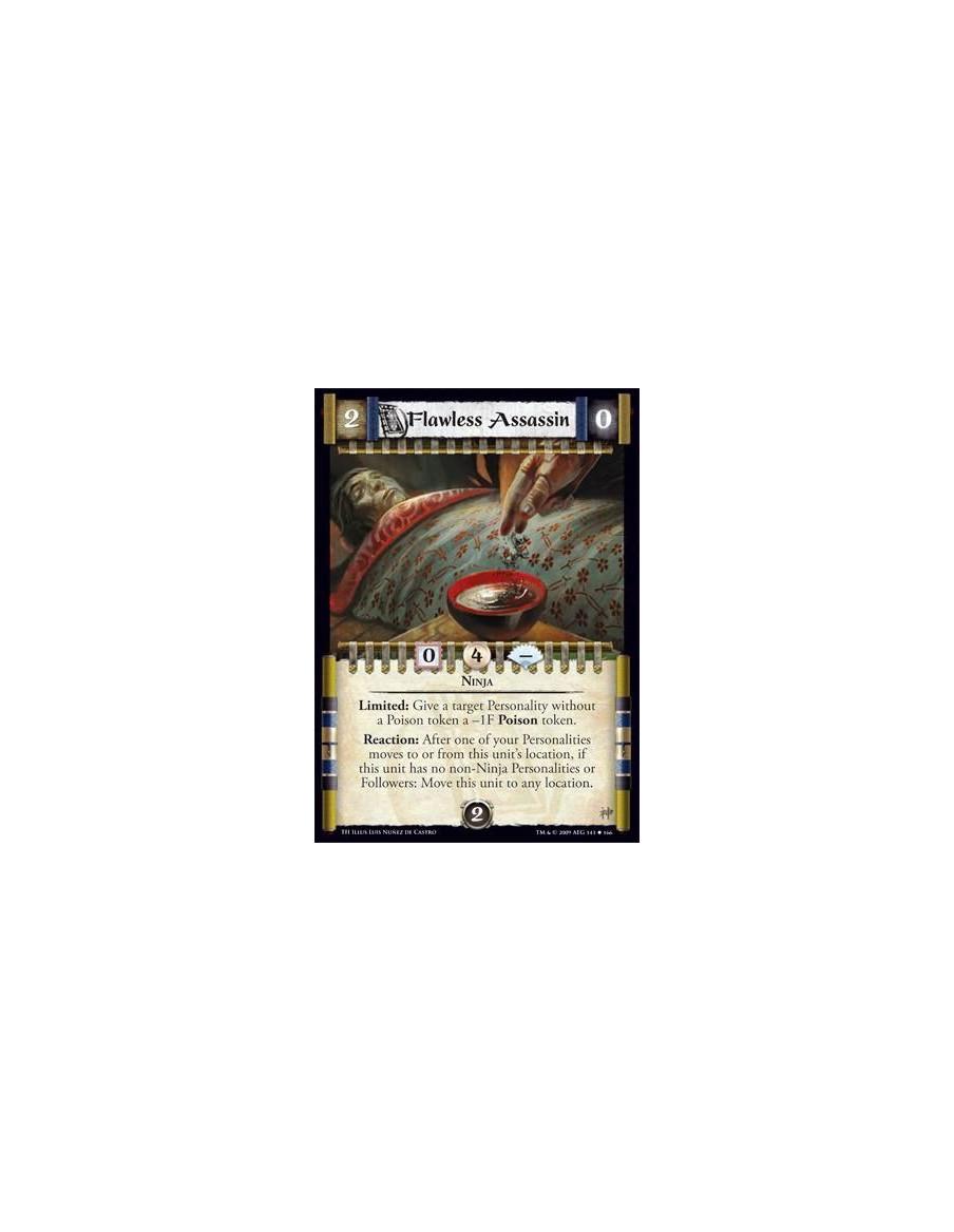 Flawless Assassin (Spanish Language)  - Ninja Limited: Give a target Personality without a Poison token a -1F Poison token. Reac