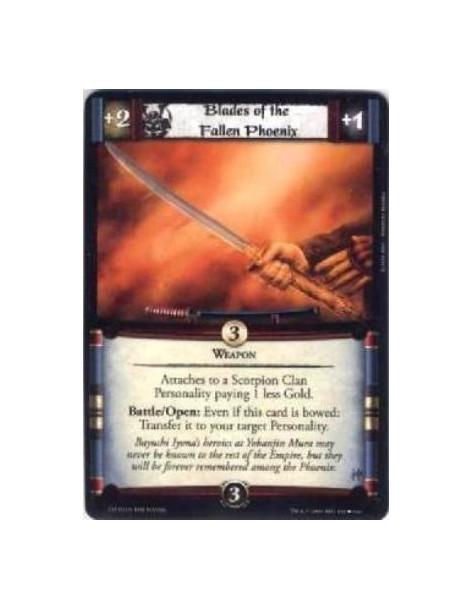Blades of the Fallen Phoenix  - Weapon Attaches to a Scorpion Clan Personality paying 1 less Gold. Battle/Open: Even if this car