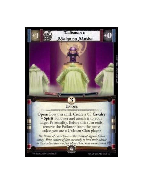 Talisman of Maigo no Musha  - Unique Open: Bow this card: Create a 0F Cavalry • Spirit Follower and attach it to your target Per