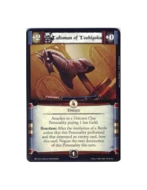 Talisman of Toshigoku  - Unique Attaches to a Unicorn Clan Personality paying 1 less Gold. Reaction: After the resolution of a B
