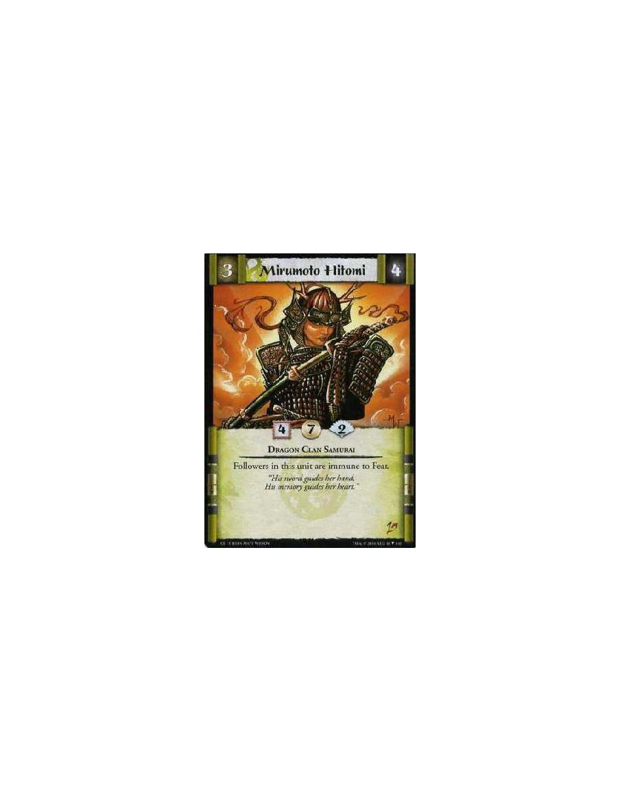 Mirumoto Hitomi (Español)  - Dragon Clan Samurai Followers in this unit are immune to Fear.