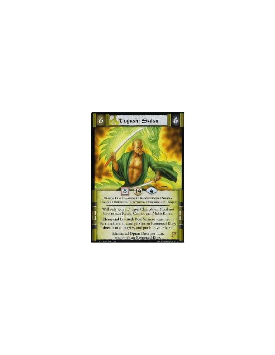 Togashi Satsu Exp  - Dragon Clan Champion. Dragon. Monk. Samurai Cavalry. Double Chi. Tattooed. Experienced. Unique Will only jo