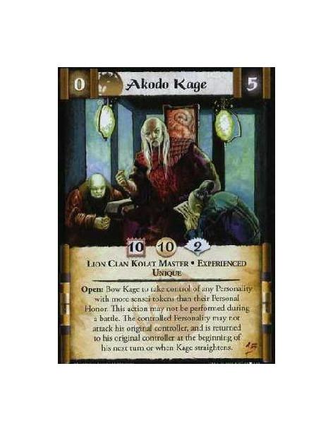 Akodo Kage Exp  - Lion Clan Kolat Master. Experienced. Unique Open: Bow Kage to take control of any Personality with more sensei