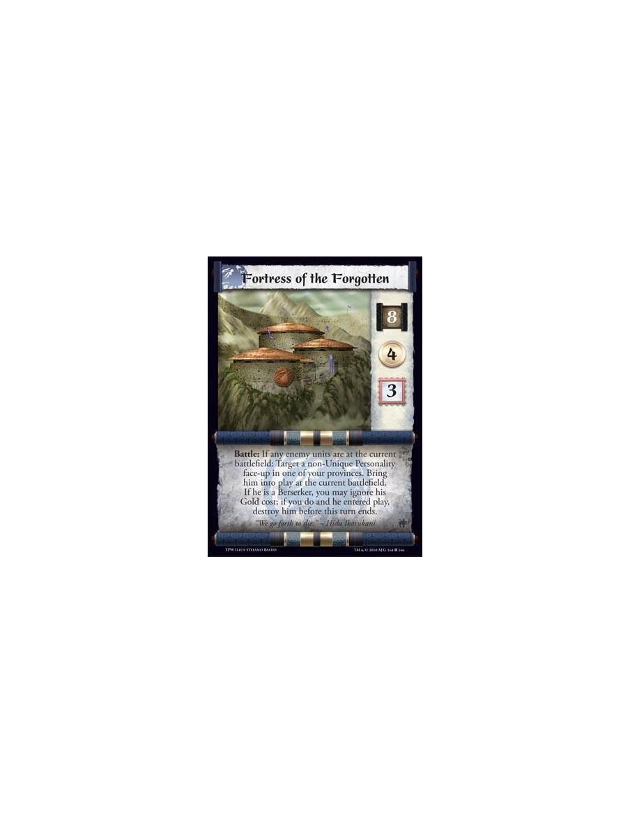 Fortress of the Forgotten  - Battle: If any enemy units are at the current battlefield: Target a non-Unique Personality face-up 
