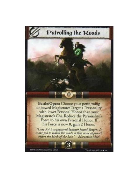 Patrolling the Roads  - Battle/Open: Choose your performing unbowed Magistrate: Target a Personality with lower Personal Honor t