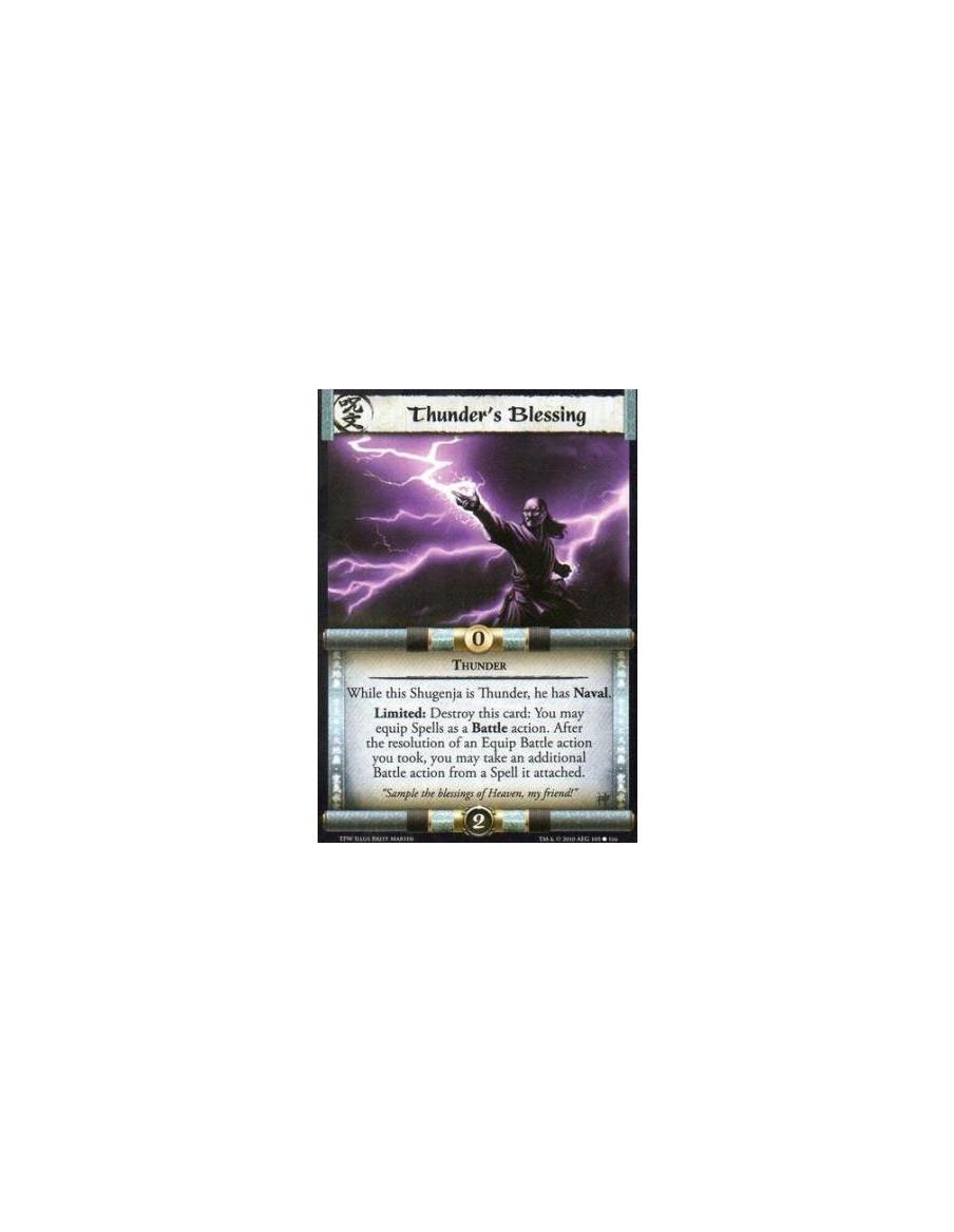 Thunder's Blessing  - Thunder While this Shugenja is Thunder, he has Naval.Limited: Destroy this card: You may equip Spells as a