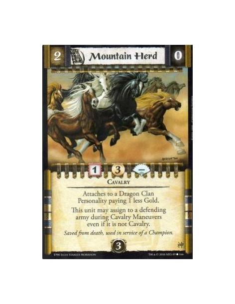 Mountain Herd  - Cavalry Attaches to a Dragon Clan Personality paying 1 less Gold. This unit may assign to a defending army duri