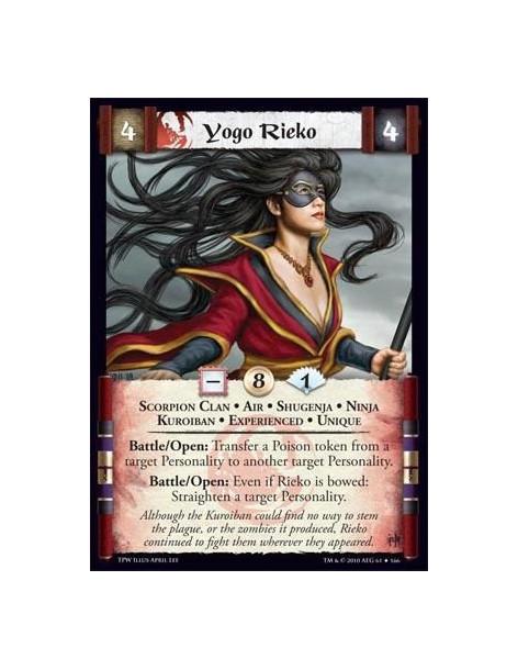 Yogo Rieko Exp  - Scorpion Clan • Air • Shugenja • Ninja • Kuroiban • Experienced • Unique. Battle/Open: Transfer a Poison token