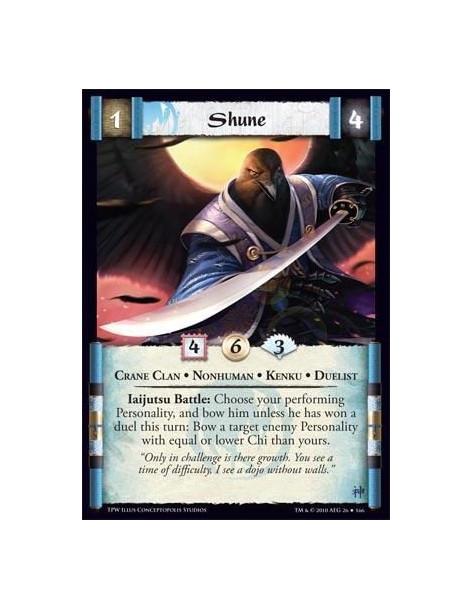Shune  - Crane Clan * Nonhuman * Kenku * Duelist Iaijutsu Battle: Choose your performing Personality, and bow him unless he has