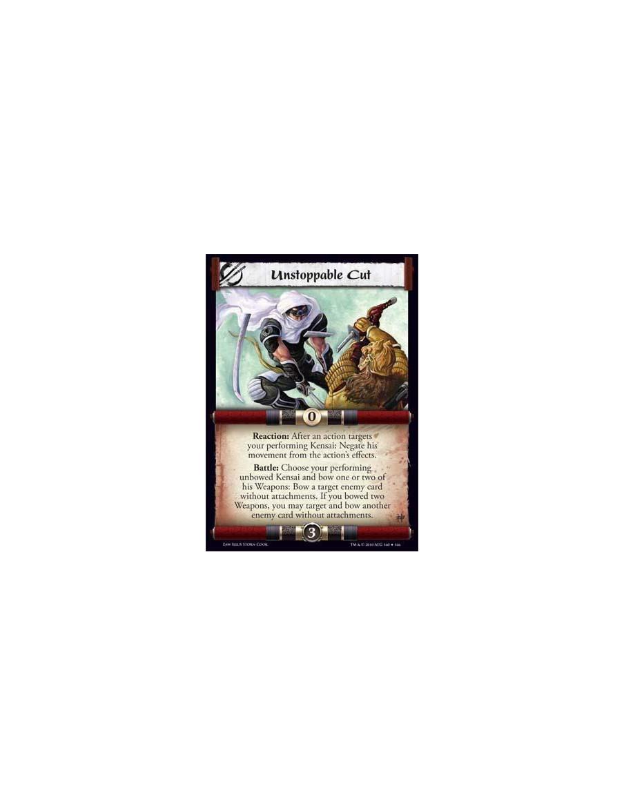 Unstoppable Cut  - Reaction: After an action targets your performing Kensai: Negate his movement from the action’s effects. Batt