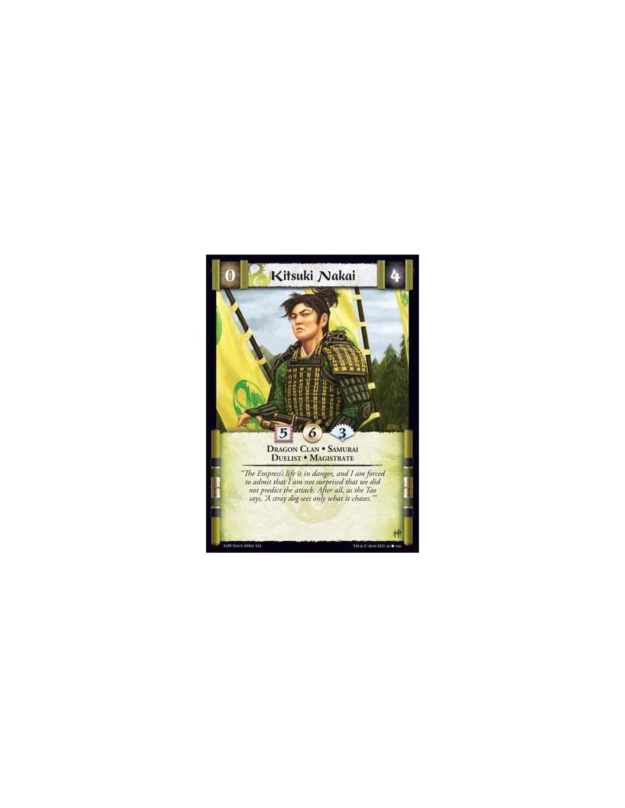Kitsuki Nakai  - Dragon Clan • Samurai • Duelist • Magistrate
