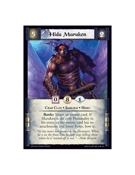 Hida Maruken (Español)  - Crab Clan • Samurai • Hero Battle: Target an enemy card. If Maruken is the only Personality in his arm