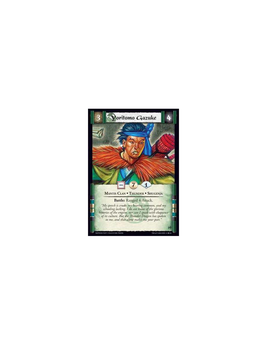 Yoritomo Gazuke  - Mantis Clan • Thunder • Shugenja Battle: Ranged 4 Attack.