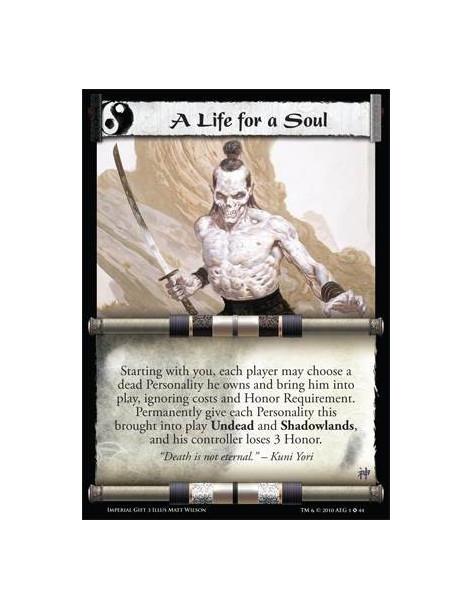 A Life for a Soul  - Starting with you, each player may choose a dead Personality he owns and bring him into play, ignoring cost