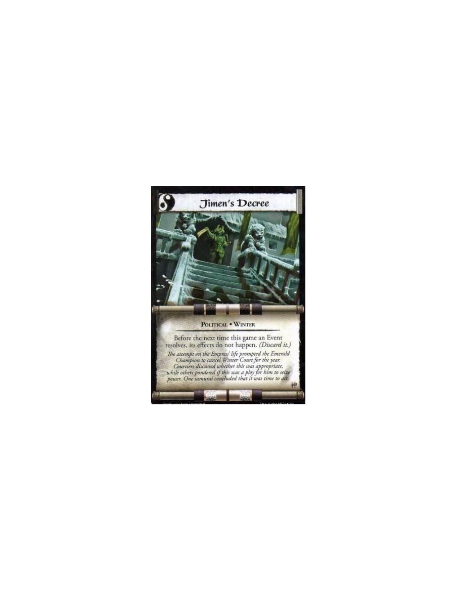 Jimen's Decree  - Political • Winter Before the next time this game an Event resolves, its effects do not happen. (Discard it.)