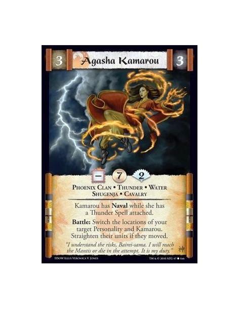 Agasha Kamarou  - Phoenix Clan • Thunder • Water • Shugenja • Cavalry Kamarou has Naval while she has a Thunder Spell attached.