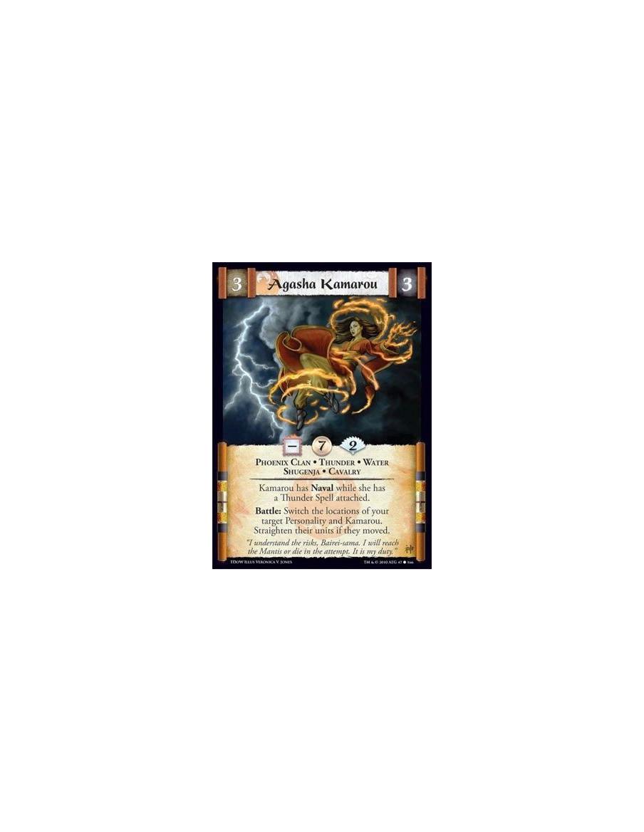 Agasha Kamarou  - Phoenix Clan • Thunder • Water • Shugenja • Cavalry Kamarou has Naval while she has a Thunder Spell attached. 