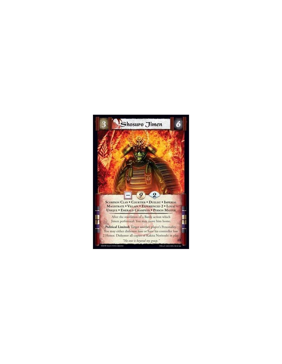 Shosuro Jimen Exp2  - Scorpion Clan • Courtier • Duelist • Imperial • Magistrate • Experienced 2 • Loyal • Unique • Emerald Cham