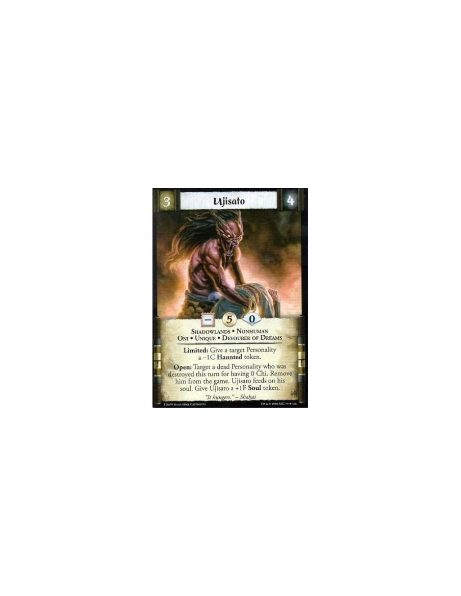 Ujisato  - Shadowlands • Nonhuman • Oni • Unique • Devourer of Dreams Limited: Give a target Personality a -1C Haunted token. Op